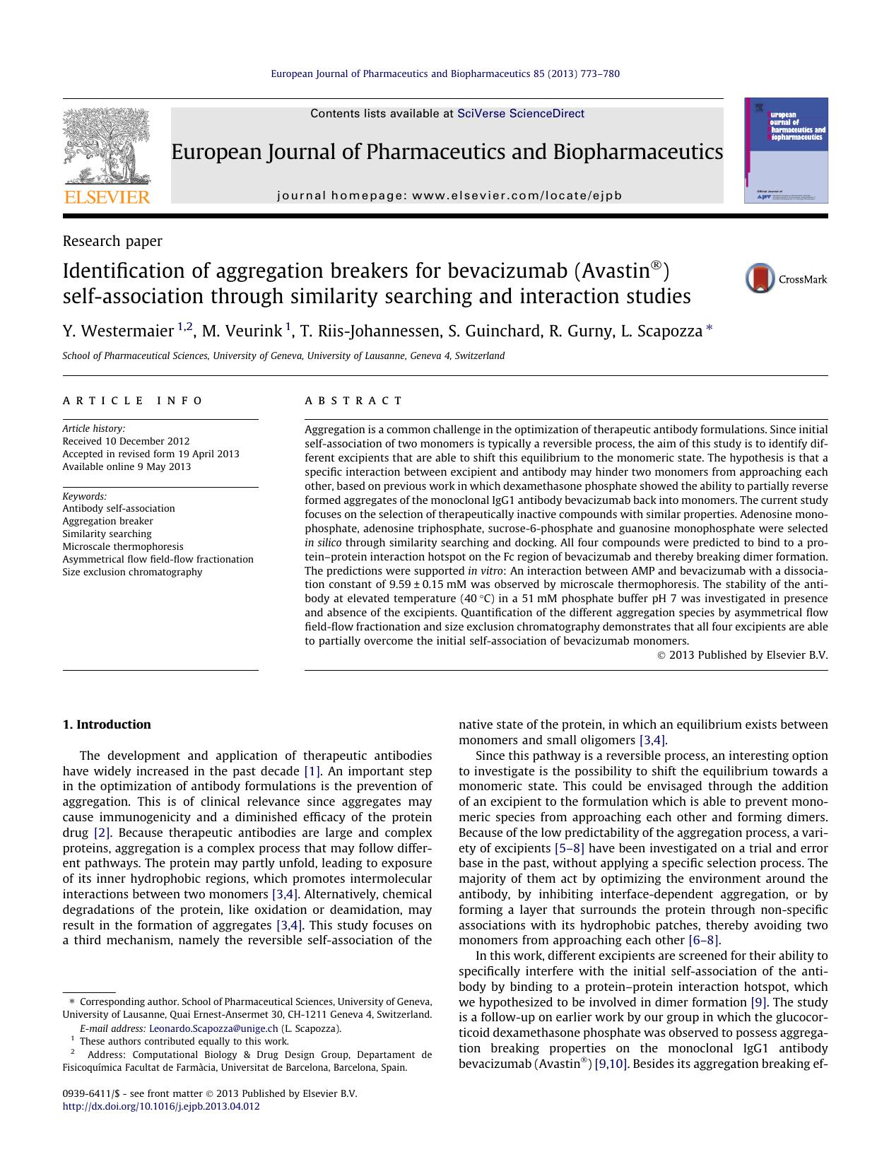 Identification of aggregation breakers for bevacizumab (AvastinÂ®) self-association through similarity searching and interaction studies by Y. Westermaier & M. Veurink & T. Riis-Johannessen & S. Guinchard & R. Gurny & L. Scapozza