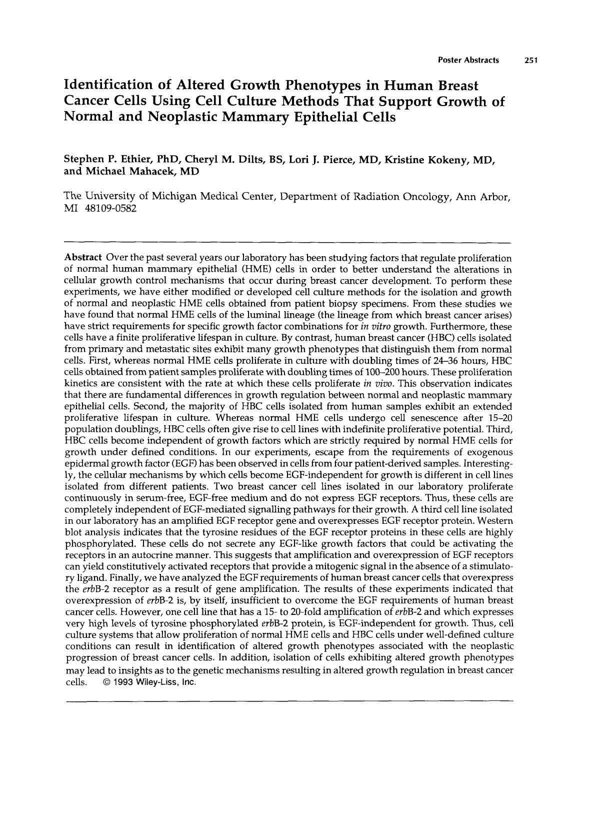 Identification of altered growth phenotypes in human breast cancer cells using cell culture methods that support growth of normal and neoplastic mammary epithelial cells by Unknown