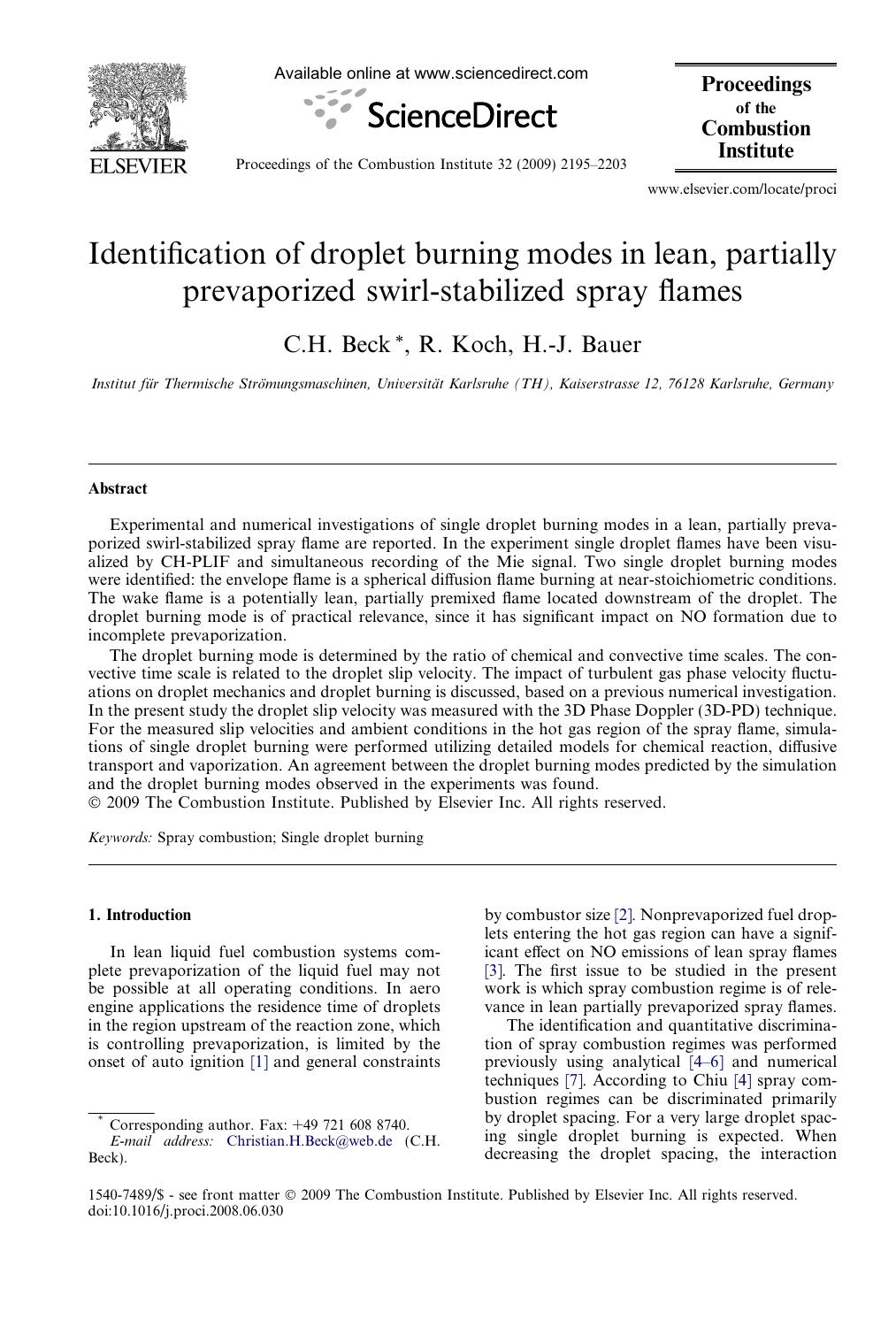 Identification of droplet burning modes in lean, partially prevaporized swirl-stabilized spray flames by C.H. Beck; R. Koch; H.-J. Bauer