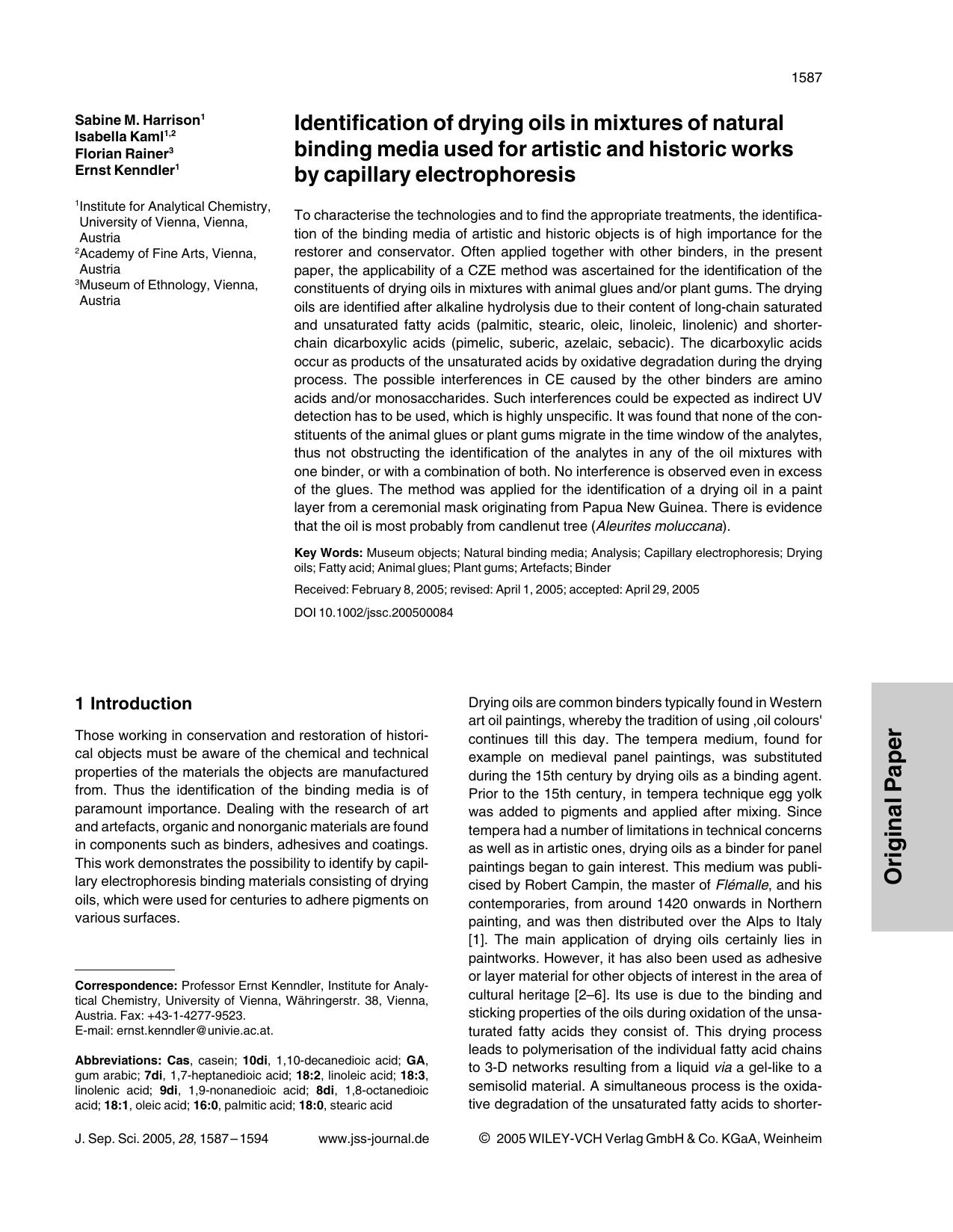 Identification of drying oils in mixtures of natural binding media used for artistic and historic works by capillary electrophoresis by Unknown