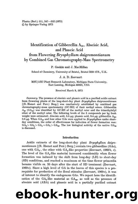 Identification of gibberellin A<Subscript>20<Subscript>, abscisic acid, and phaseic acid from flowering <Emphasis Type="Italic">Bryophyllum daigremontianum<Emphasis> by combined ga by Unknown