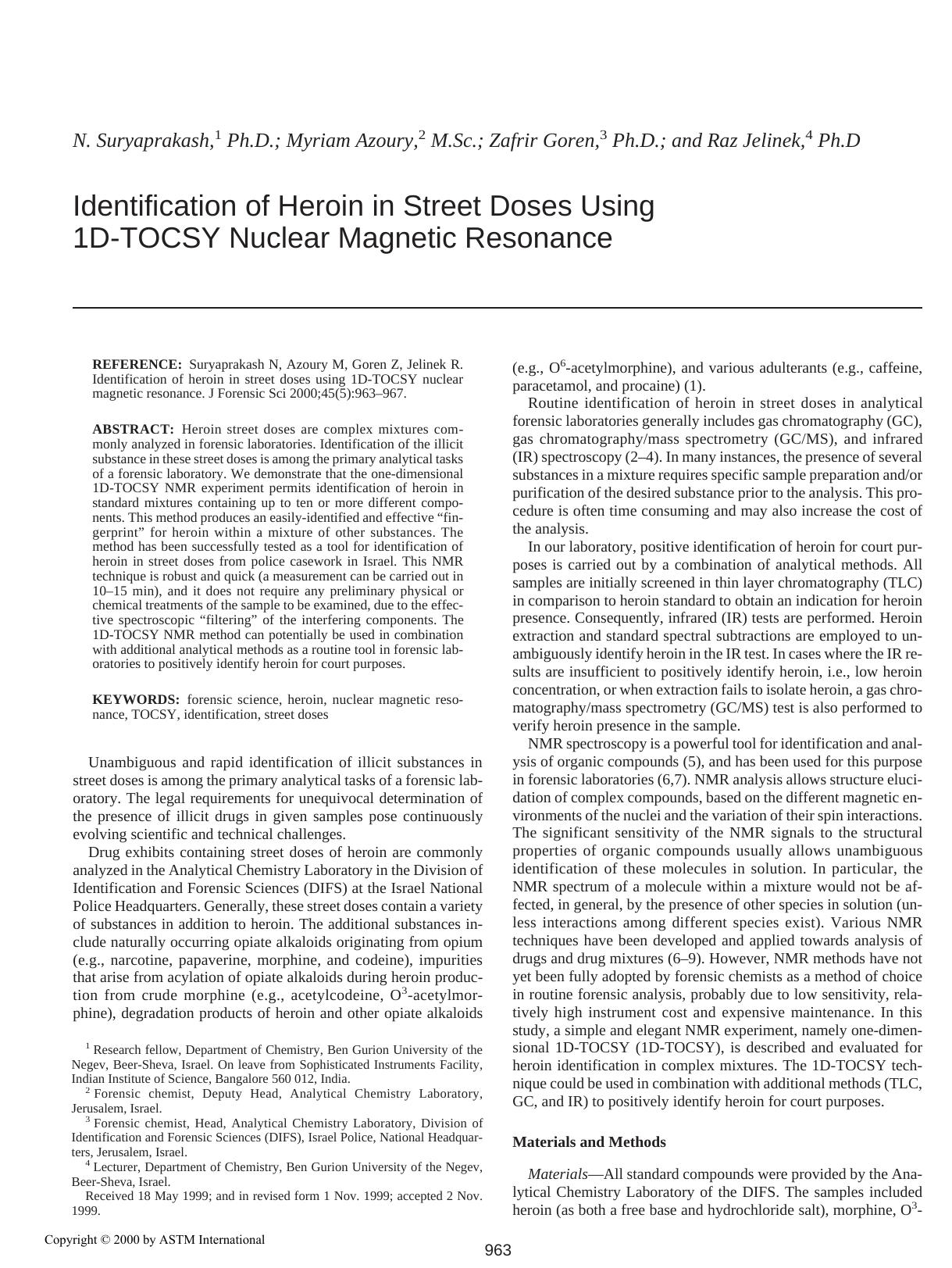 Identification of heroin in street doses using 1D-TOCSY nuclear magnetic resonance by Suryaprakash N Azoury M Goren Z Jelinek R