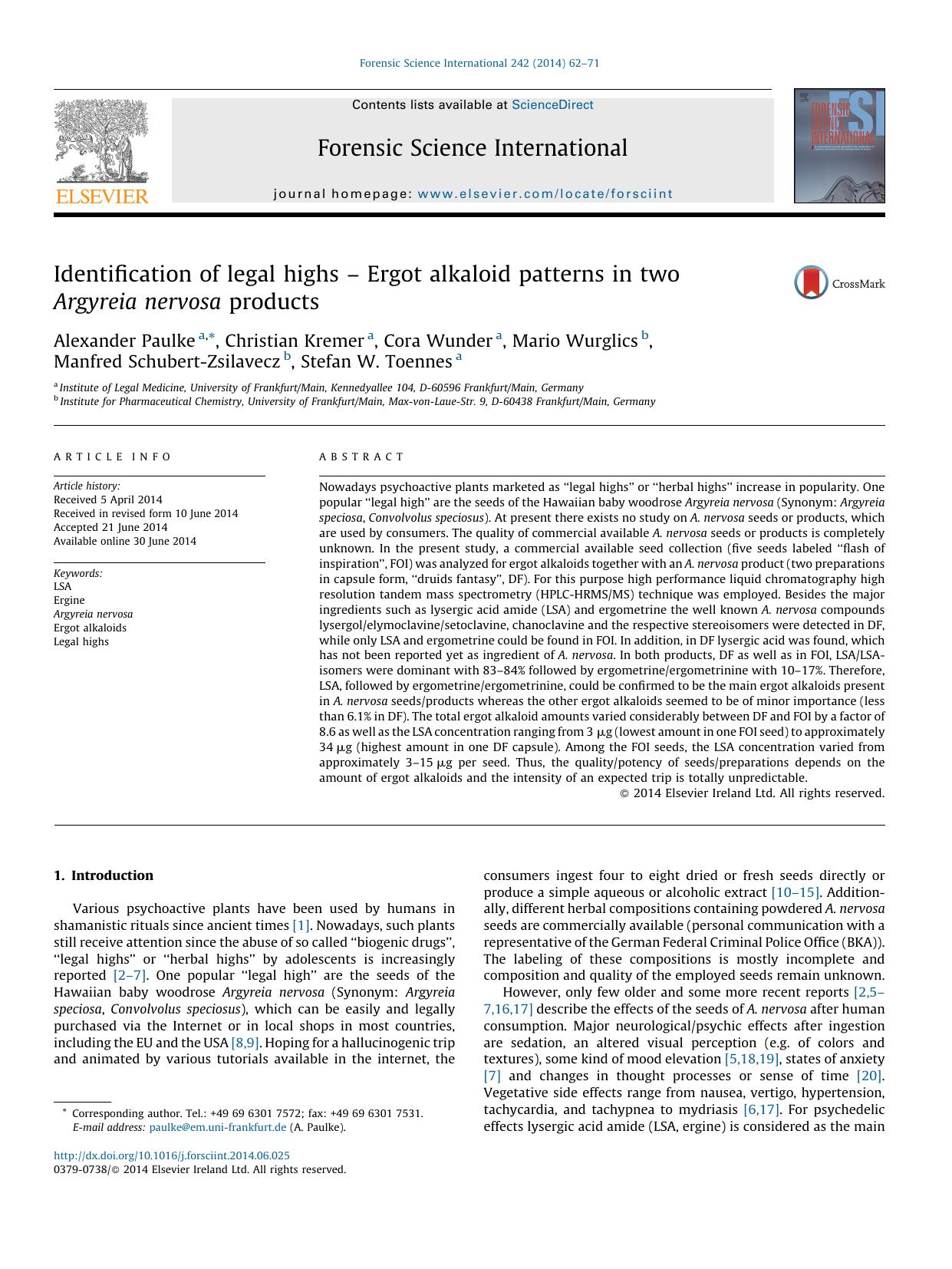 Identification of legal highs â Ergot alkaloid patterns in two Argyreia nervosa products by unknow