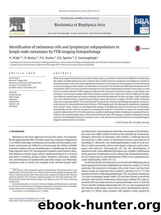 Identification of melanoma cells and lymphocyte subpopulations in lymph node metastases by FTIR imaging histopathology by N. Wald & N. Bordry & P.G. Foukas & D.E. Speiser & E. Goormaghtigh
