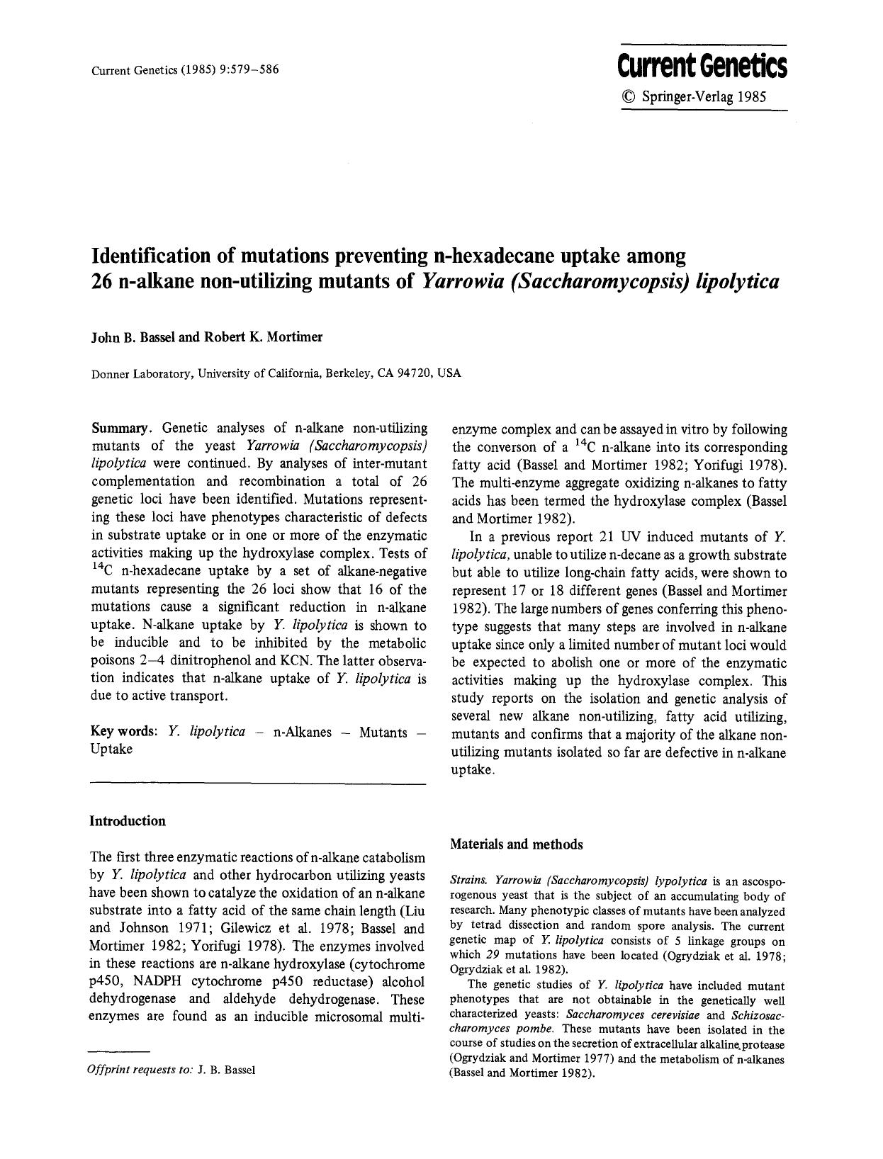 Identification of mutations preventing n-hexadecane uptake among 26 n-alkane non-utilizing mutants of <Emphasis Type="Italic">Yarrowia (Saccharomycopsis) lipolytica<Emphasis> by Unknown