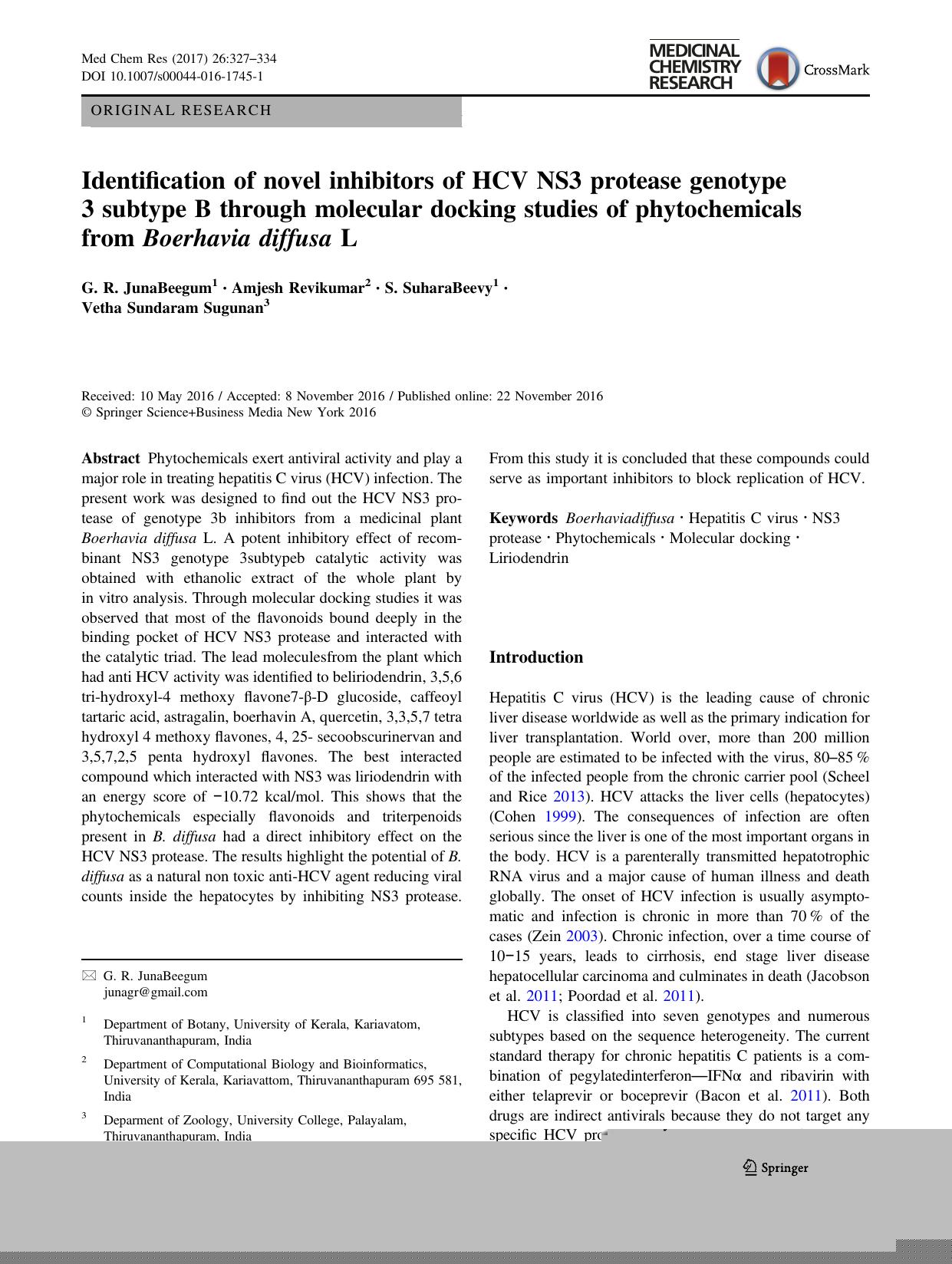 Identification of novel inhibitors of HCV NS3 protease genotype 3 subtype B through molecular docking studies of phytochemicals from Boerhavia diffusa L by G. R. JunaBeegum & Amjesh Revikumar & S. SuharaBeevy & Vetha Sundaram Sugunan