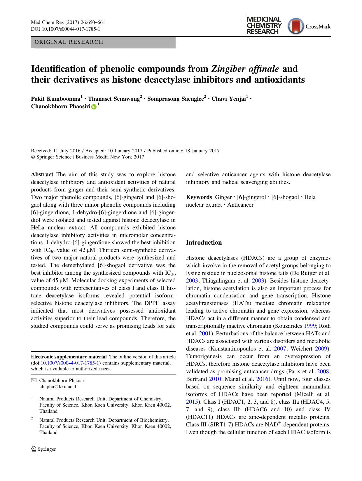Identification of phenolic compounds from Zingiber offinale and their derivatives as histone deacetylase inhibitors and antioxidants by Pakit Kumboonma & Thanaset Senawong & Somprasong Saenglee & Chavi Yenjai & Chanokbhorn Phaosiri