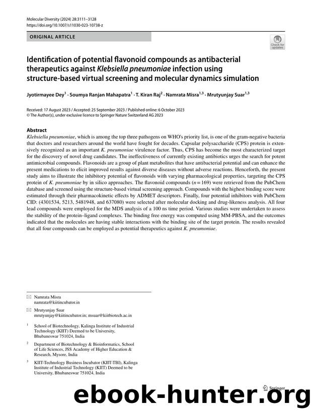 Identification of potential flavonoid compounds as antibacterial therapeutics against Klebsiella pneumoniae infection using structure-based virtual screening and molecular dynamics simulation by Jyotirmayee Dey & Soumya Ranjan Mahapatra & T. Kiran Raj & Namrata Misra & Mrutyunjay Suar