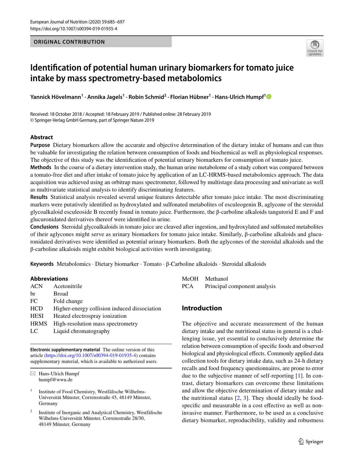 Identification of potential human urinary biomarkers for tomato juice intake by mass spectrometry-based metabolomics by Yannick HÃ¶velmann & Annika Jagels & Robin Schmid & Florian HÃ¼bner & Hans-Ulrich Humpf