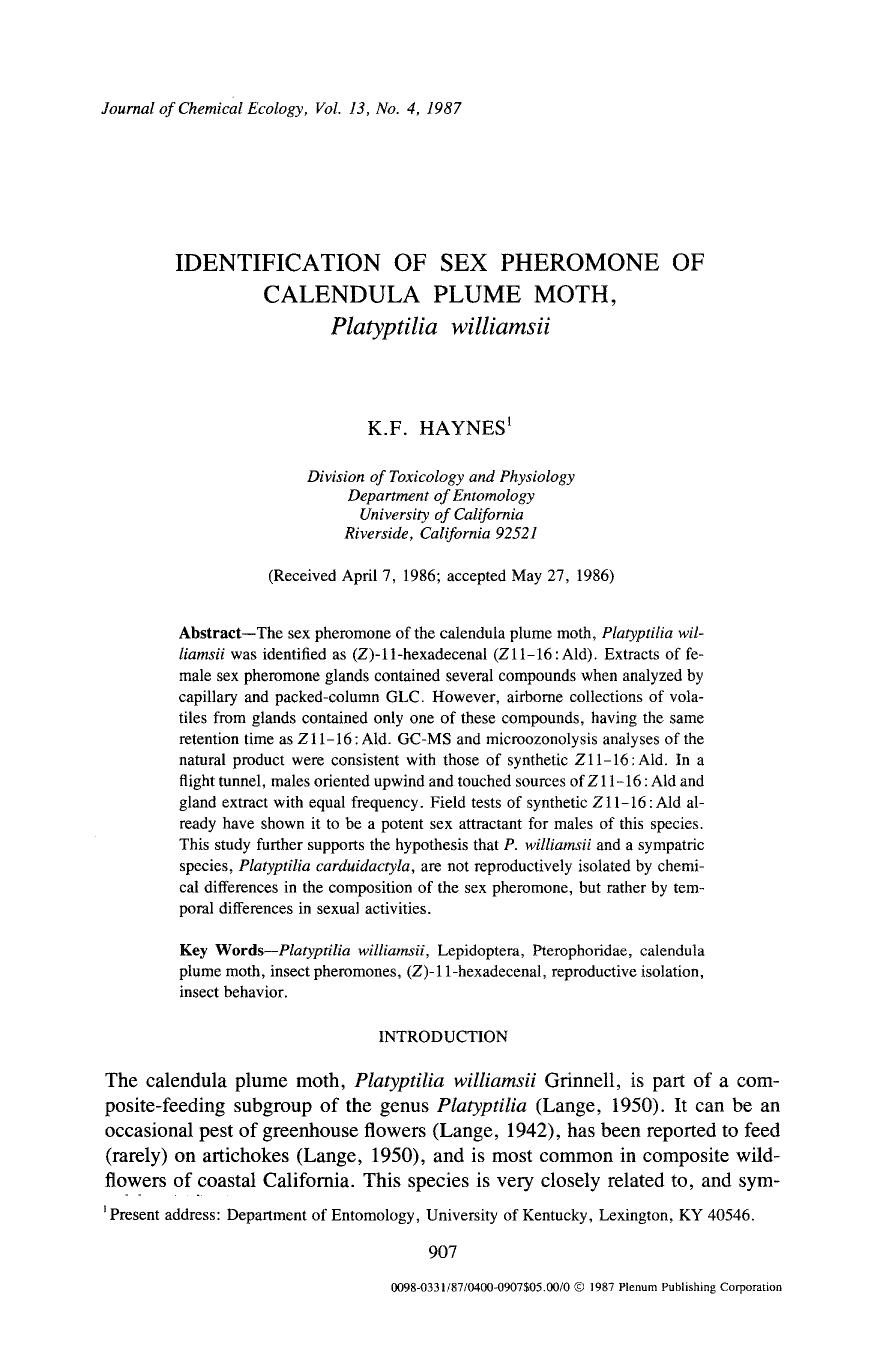 Identification of sex pheromone of calendula plume moth <Emphasis Type="Italic">Platyptilia williamsii <Emphasis> by Unknown