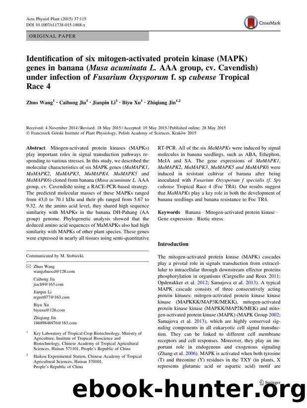 Identification of six mitogen-activated protein kinase (MAPK) genes in banana (Musa acuminata L. AAA group, cv. Cavendish) under infection of Fusarium Oxysporum f. sp cubense Tropical Race 4 by Zhuo Wang & Caihong Jia & Jianpin Li & Biyu Xu & Zhiqiang Jin
