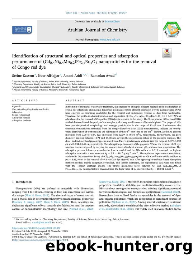 Identification of structural and optical properties and adsorption performance of (Cd0.4Ni0.4Mn0.2)Fe2-xRuxO4 nanoparticles for the removal of Congo red dye by Serine Kassem & Nour AlHajjar & Amani Aridi & Ramadan Awad