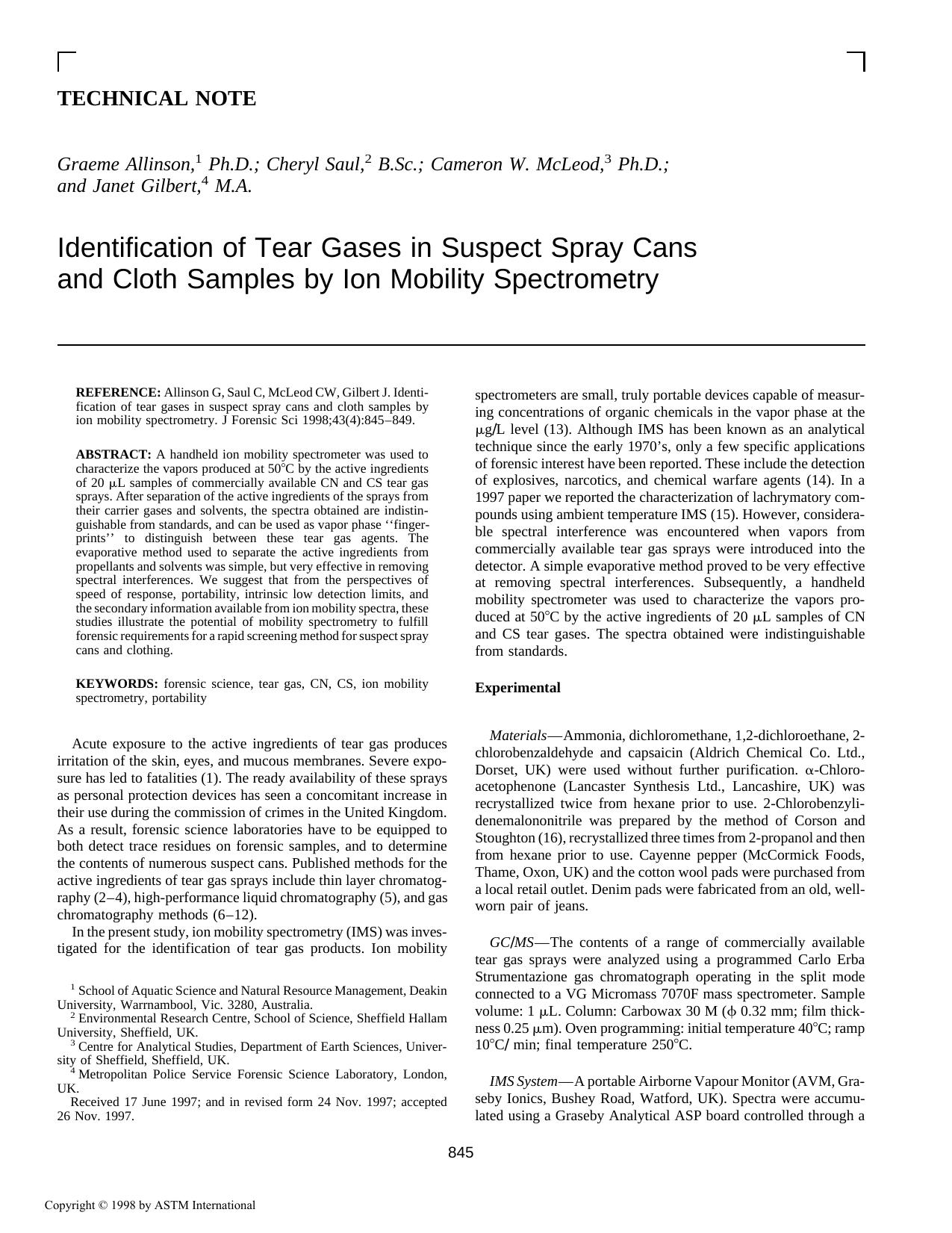 Identification of tear gases in suspect spray cans and cloth samples by ion mobility spectrometry by Allinson G Saul C McLeod CW Gilbert J