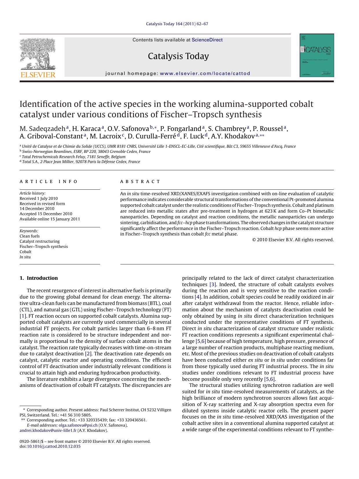 Identification of the active species in the working alumina-supported cobalt catalyst under various conditions of FischerÃ¢â¬âTropsch synthesis by M. Sadeqzadeh
