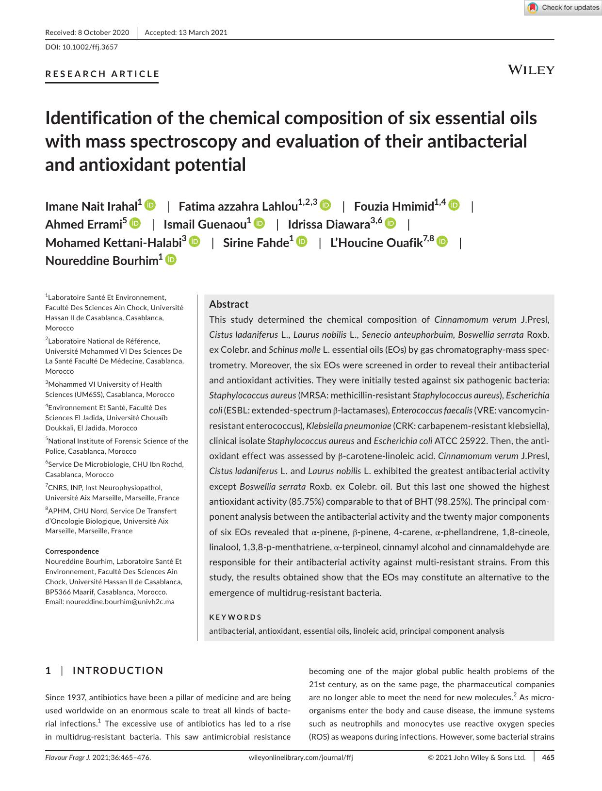 Identification of the chemical composition of six essential oils with mass spectroscopy and evaluation of their antibacterial and antioxidant potential by Unknown