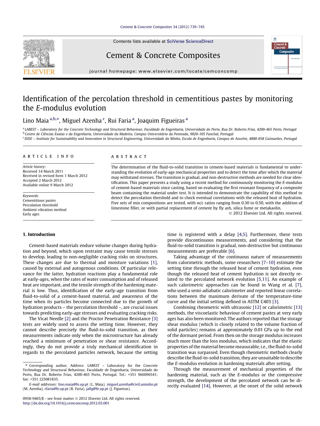 Identification of the percolation threshold in cementitious pastes by monitoring the E-modulus evolution by Lino Maia & Miguel Azenha & Rui Faria & Joaquim Figueiras