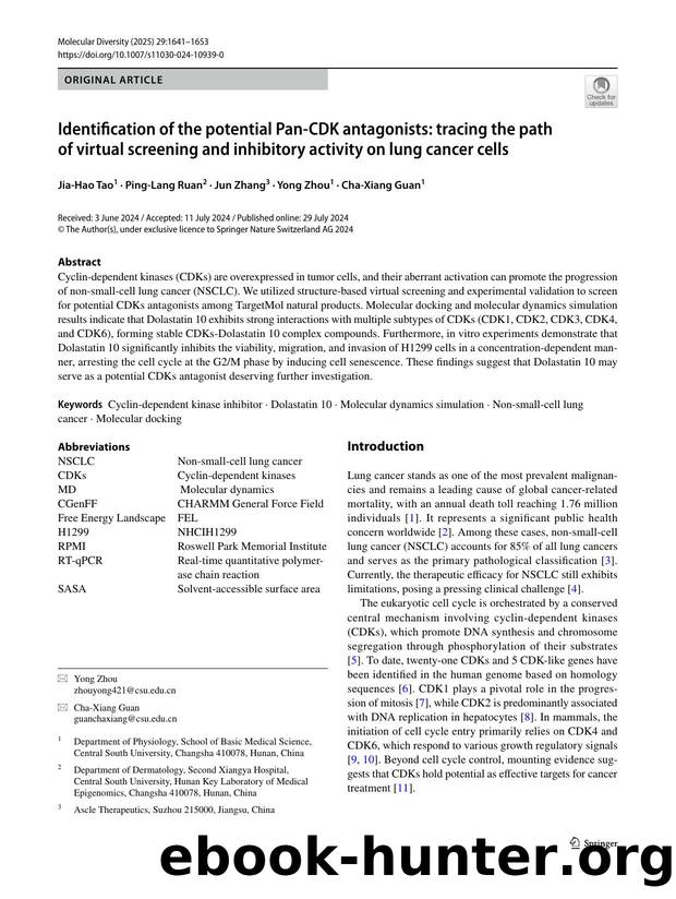 Identification of the potential Pan-CDK antagonists: tracing the path of virtual screening and inhibitory activity on lung cancer cells by Jia-Hao Tao & Ping-Lang Ruan & Jun Zhang & Yong Zhou & Cha-Xiang Guan