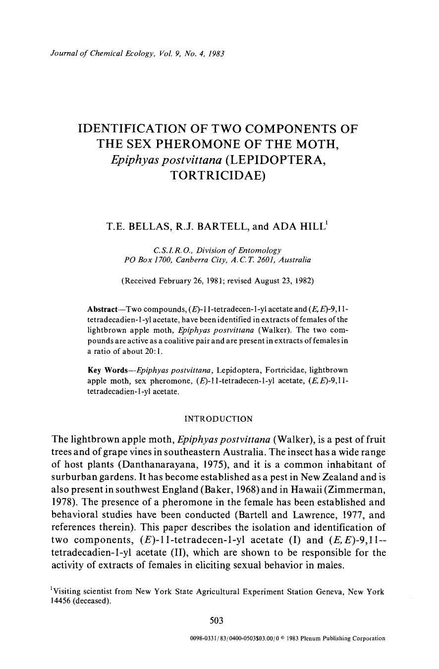 Identification of two components of the sex pheromone of the moth, <Emphasis Type="Italic">Epiphyas postvittana <Emphasis> (Lepidoptera, Tortricidae) by Unknown