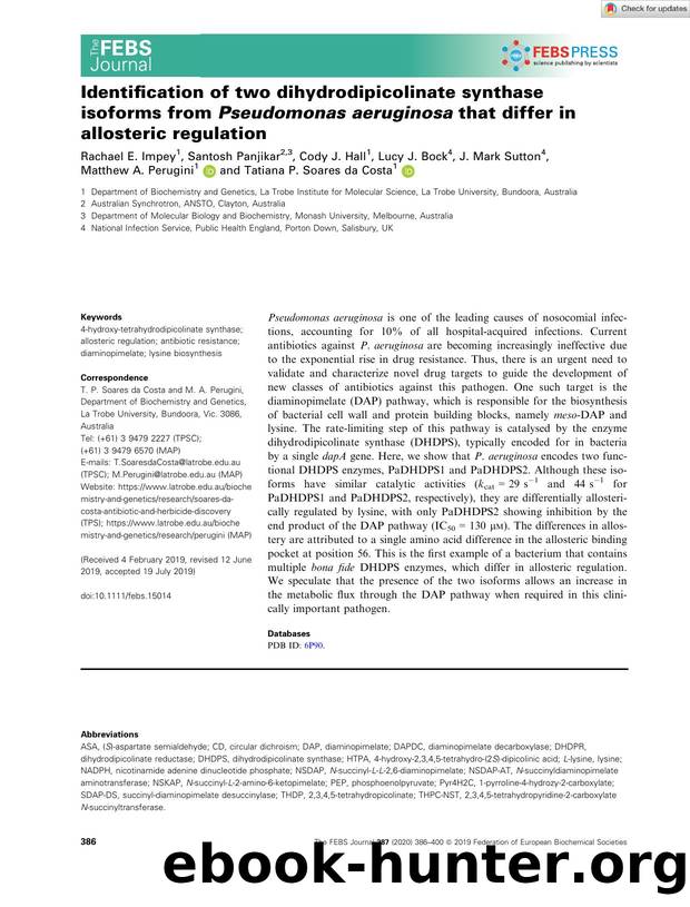 Identification of two dihydrodipicolinate synthase isoforms from Pseudomonas aeruginosa that differ in allosteric regulation by Unknown