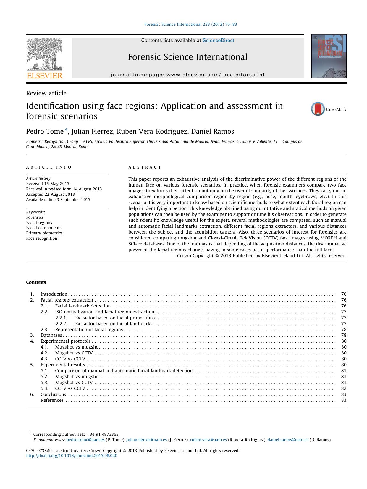Identification using face regions: Application and assessment in forensic scenarios by Pedro Tome & Julian Fierrez & Ruben Vera-Rodriguez & Daniel Ramos