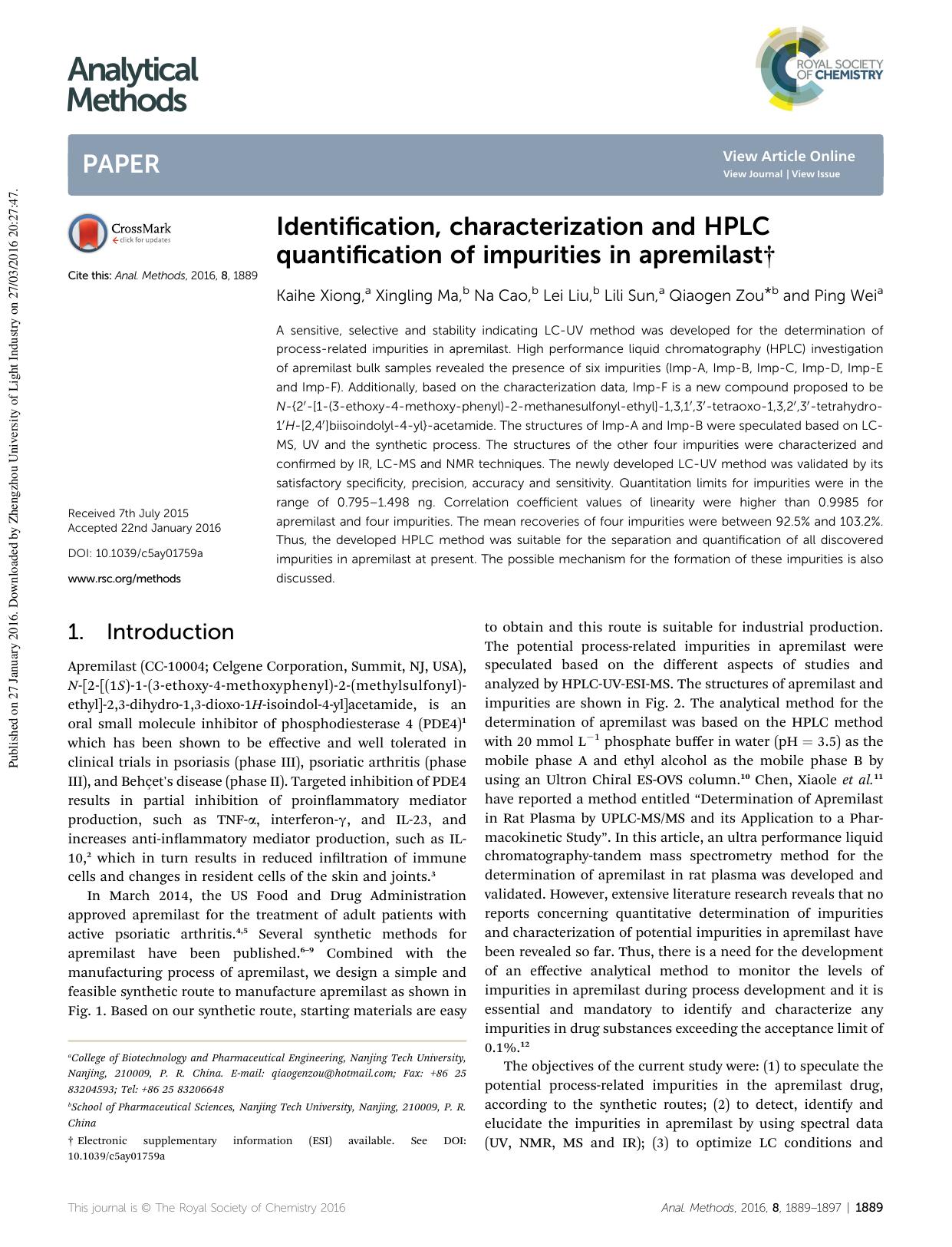 Identification, characterization and HPLC quantification of impurities in apremilast by Kaihe Xiong & Xingling Ma & Na Cao & Lei Liu & Lili Sun & Qiaogen Zou & Ping Wei
