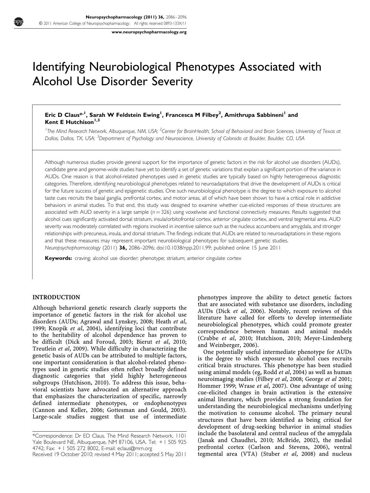 Identifying Neurobiological Phenotypes Associated with Alcohol Use Disorder Severity by Eric D Claus & Sarah W Feldstein Ewing & Francesca M Filbey & Amithrupa Sabbineni & Kent E Hutchison
