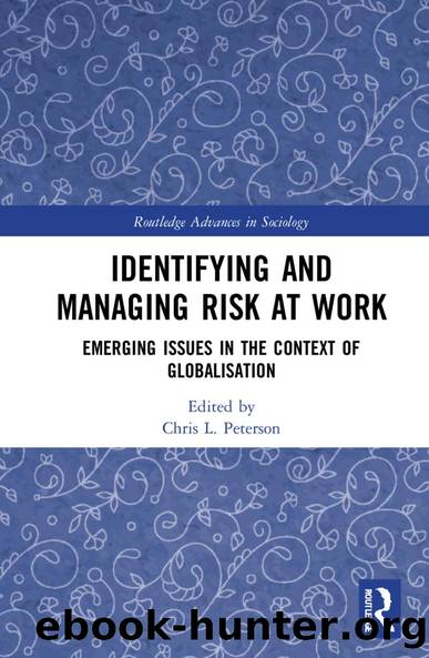 Identifying and Managing Risk at Work by Chris L. Peterson