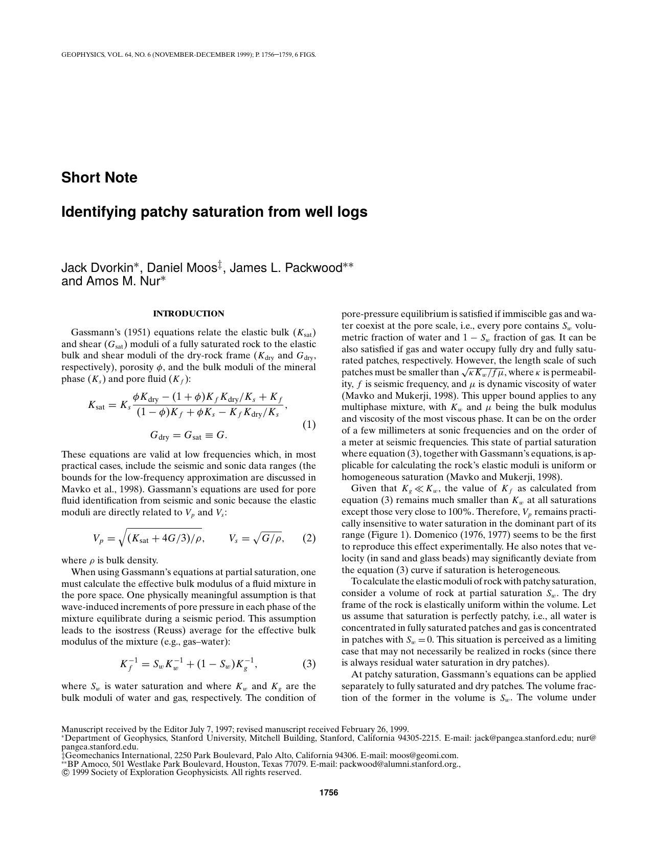 Identifying patchy saturation from well logs by J. Dvorkin D. Moos J.L. Packwood A.M. Nur