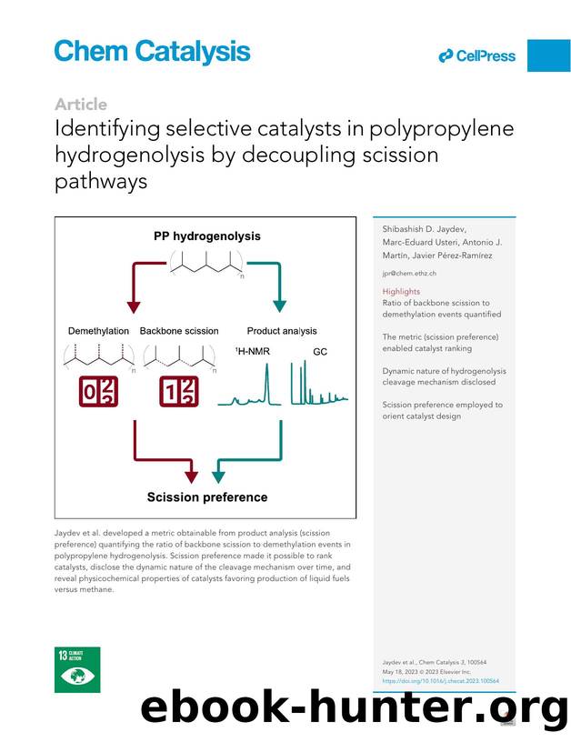 Identifying selective catalysts in polypropylene hydrogenolysis by decoupling scission pathways by Shibashish D. Jaydev & Marc-Eduard Usteri & Antonio J. Martín & Javier Pérez-Ramírez