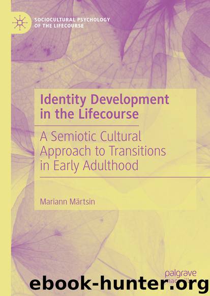 Identity Development in the Lifecourse by Mariann Märtsin
