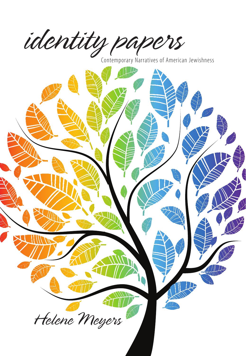 Identity Papers: Contemporary Narratives of American Jewishness by Helene Meyers