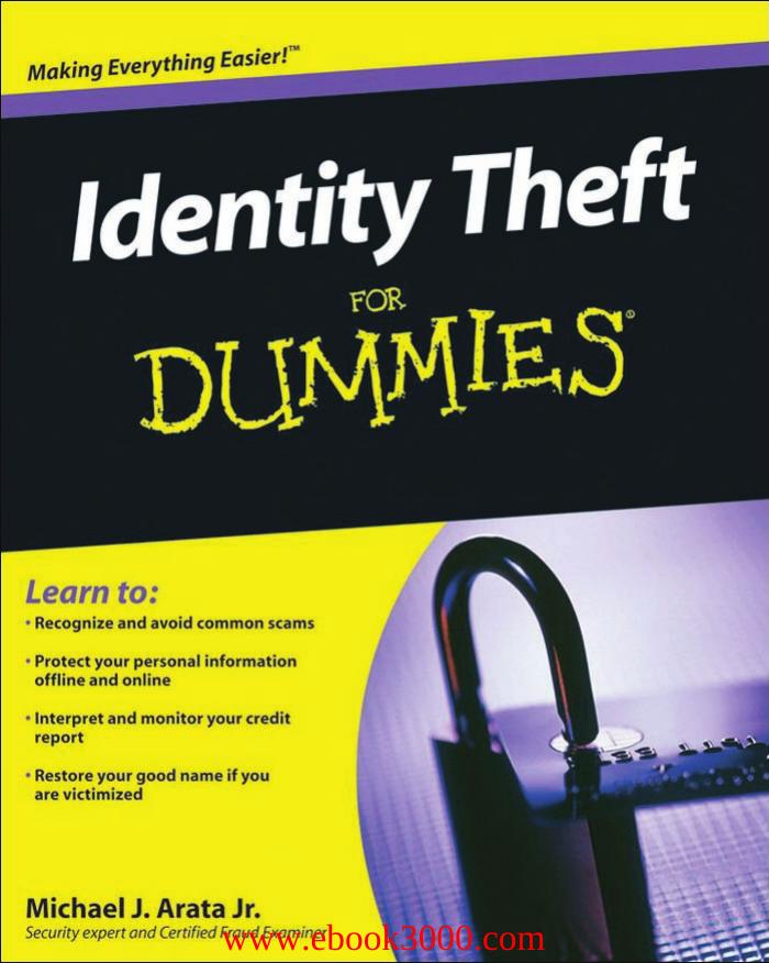 Identity Theft For Dummies by Unknow