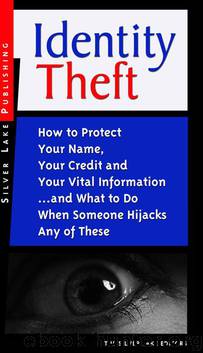 Identity Theft How to Protect Your Name by Gummo