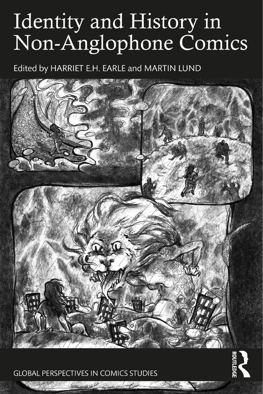 Identity and History in Non-Anglophone Comics by Harriet E.H. Earle Martin Lund