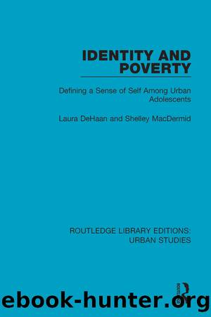 Identity and Poverty by Laura DeHaan Shelley MacDermid