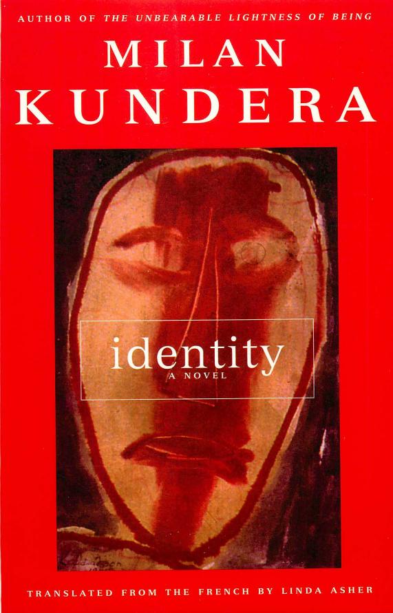 Identity by Milan Kundera