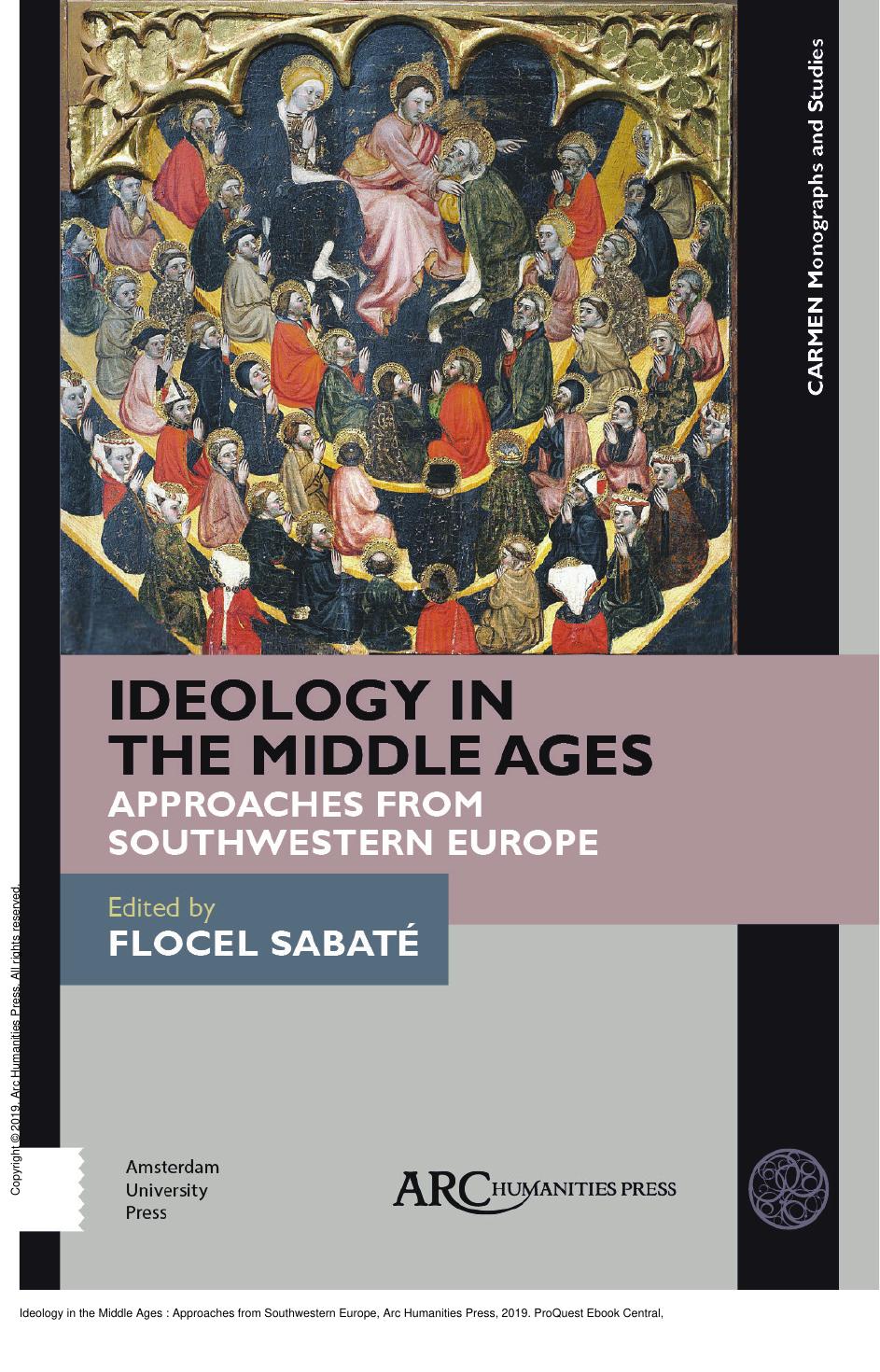 Ideology in the Middle Ages: Approaches from Southwestern Europe by Flocel Sabaté