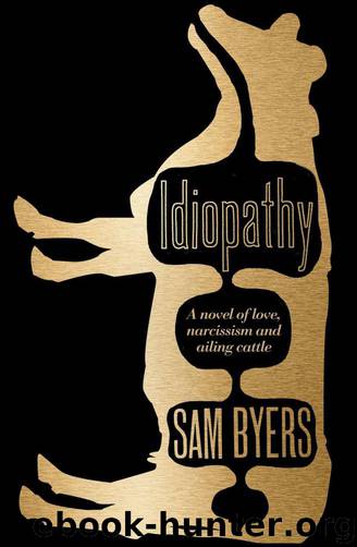 Idiopathy by Byers Sam