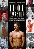 Idol Worship by Michael Ferguson