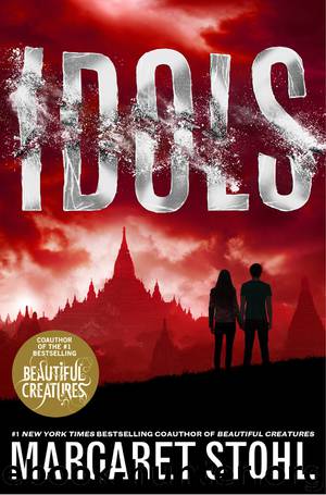 Idols (9780316279772) by Stohl Margaret