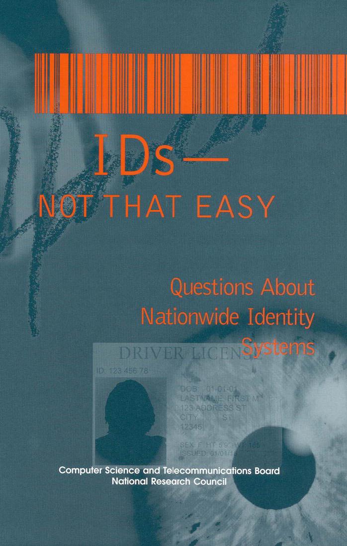 Ids-Not That Easy: Questions About Nationwide Identity Systems (Compass series) by Stephen T. Kent Lynette I. Millett