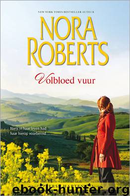 Ierse harten trilogie 01 - Volbloed vuur by Nora Roberts