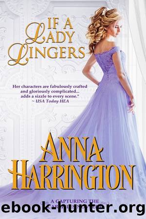 If A Lady Lingers by Anna Harrington