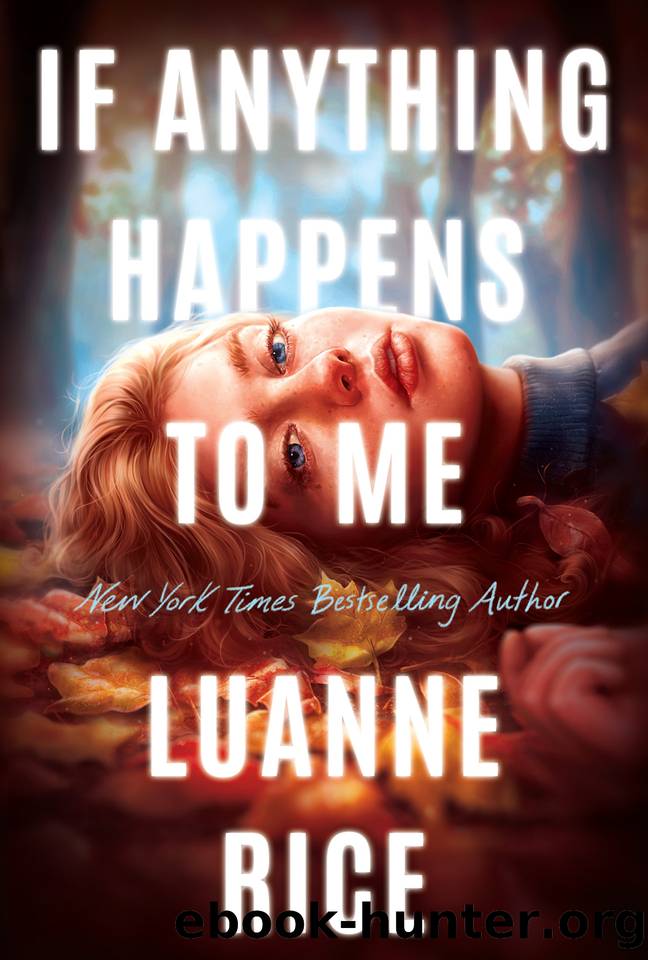 If Anything Happens to Me by Luanne Rice