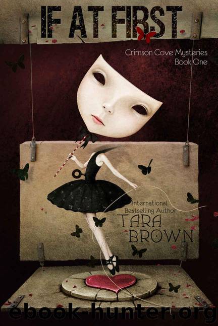 If At First (Crimson Cove Mysteries Book 1) by Brown Tara