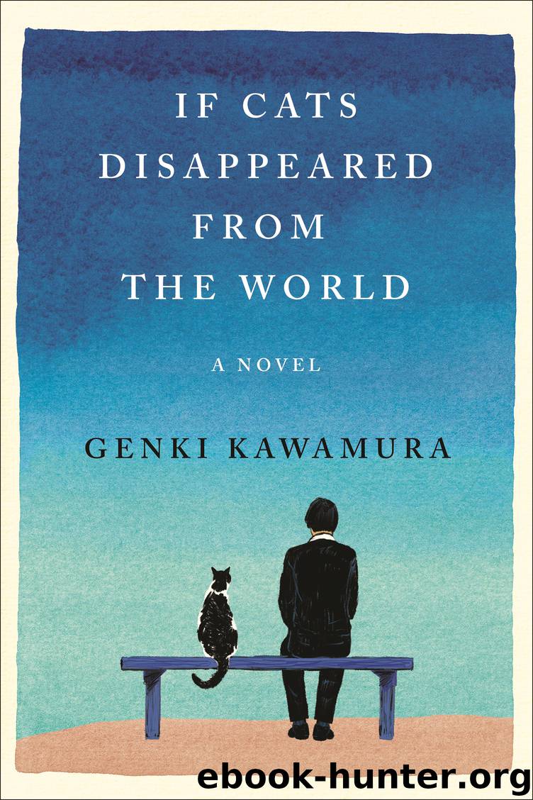 If Cats Disappeared from the World by Genki Kawamura