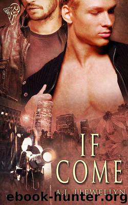 If Come by Llewellyn A.J