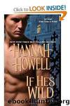 If He's Wild by Hannah Howell
