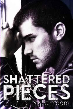 If I Break #4 Shattered Pieces by Portia Moore