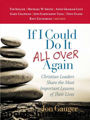 If I Could Do It All Over Again by Jon Gauger